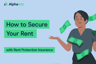 How to Secure Your Rent with Rent Protection Insurance