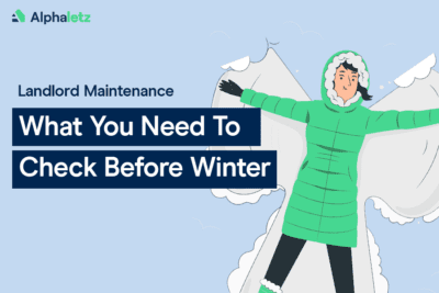 Landlord Maintenance and What You Need to Check Before Winter