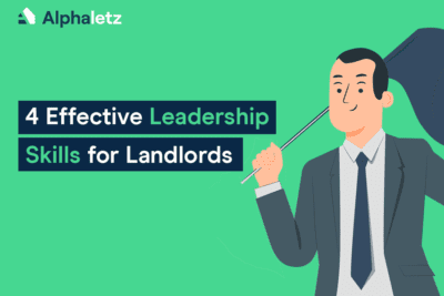 4 Effective Leadership Skills for Landlords